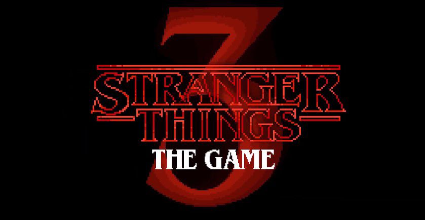 Stranger Things 3 - The Game